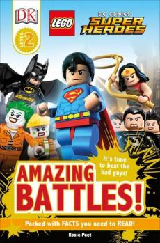 DK Readers L2: Legoâ(r) DC Comics Super Heroes: Amazing Battles!