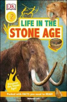 Life in the stone age