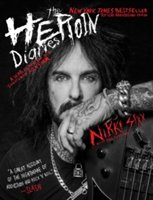 The heroin diaries : a year in the life of a shattered rock star