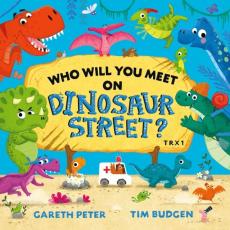 Who will you meet on dinosaur street