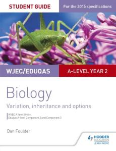 Wjec/eduqas a-level biology student guide 4: unit 4