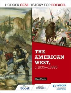 Hodder gcse history for edexcel: the american west, c.1835-c.1895