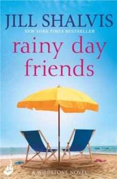 Rainy day friends: wildstone book 2