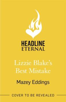 Lizzie blake's best mistake