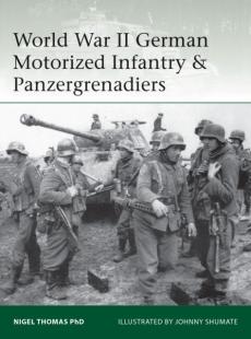 World war ii german motorized infantry & panzergrenadiers