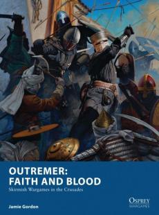 Outremer: faith and blood