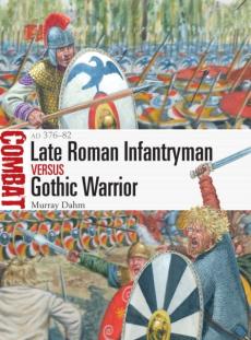 Late roman infantryman vs gothic warrior