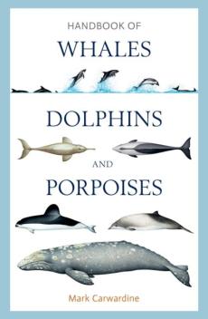 Handbook of whales, dolphins and porpoises