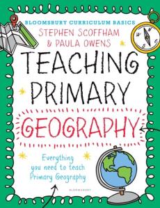 Bloomsbury curriculum basics: teaching primary geography