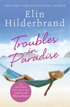 Troubles in paradise : a novel