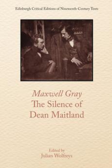 Maxwell gray, the silence of dean maitland