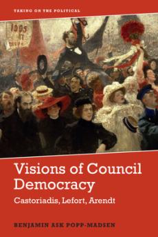 Visions of council democracy