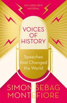 Voices of history : speeches that changed the world