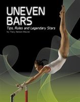 Gymnastics uneven bars : tips, rules and legendary stars