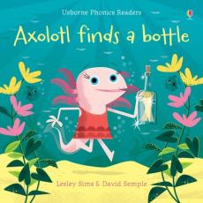 Axolotl finds a bottle