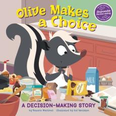 Olive Makes a Choice