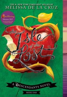 The Isle of the lost : a Descendants novel