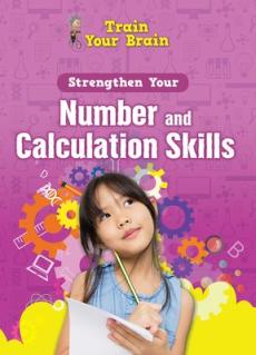 Strengthen Your Number and Calculation Skills