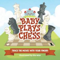 Baby Plays Chess