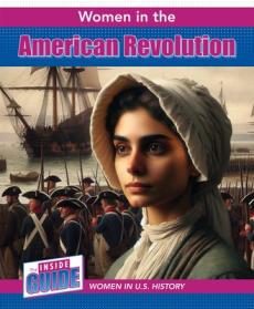 Women in the American Revolution