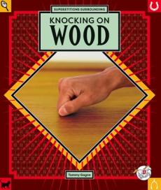 Knocking on Wood