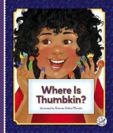 Where Is Thumbkin?