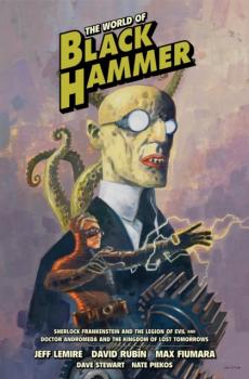 The world of Black Hammer (Volume 1)