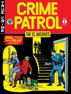 The EC Archives: Crime Patrol Volume 1