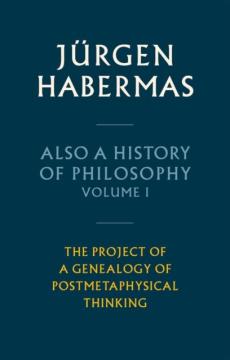 Also a history of philosophy, volume 1