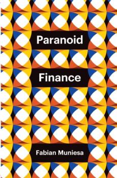 Paranoid finance