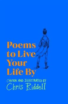 Poems to live your life by