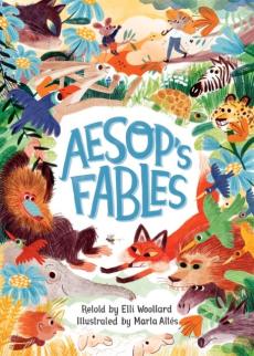 Aesop's fables, retold by elli woollard