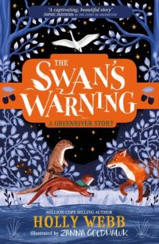 The swan's warning (the story of greenriver book 2)