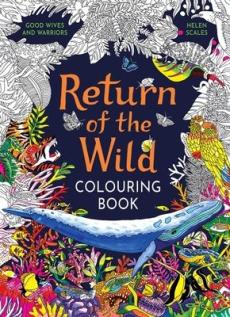 Return of the wild colouring book