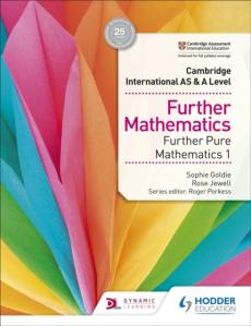 Cambridge international as & a level further mathematics further pure mathematics 1