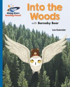 Reading planet - into the woods with barnaby bear - blue: galaxy