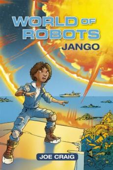 Reading planet ks2 - world of robots: jango - level 1: stars/lime band