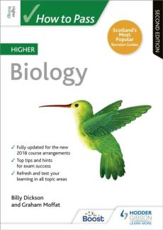 How to pass higher biology: second edition