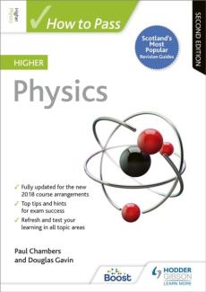 How to pass higher physics: second edition