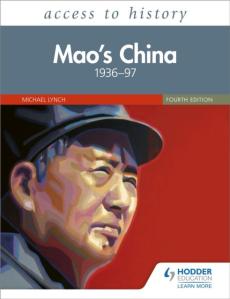 Access to history: mao's china 1936-97 fourth edition