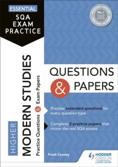 Essential sqa exam practice: higher modern studies questions and papers