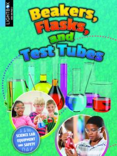 Beakers, Flasks, and Test Tubes