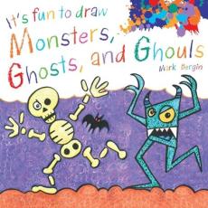 It's Fun to Draw Monsters, Ghosts, and Ghouls