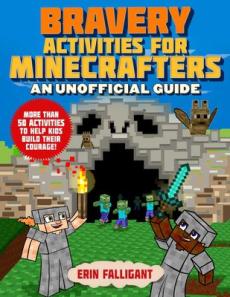 Bravery Activities for Minecrafters