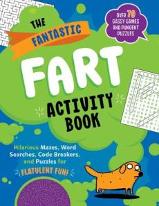 The Fantastic Fart Activity Book