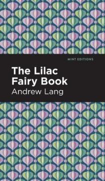 The Lilac Fairy Book