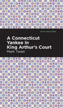 A Connecticut Yankee in King Arthur's Court