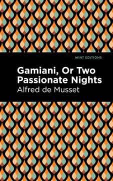 Gamiani or Two Passionate Nights