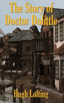 The Story of Doctor Dolittle