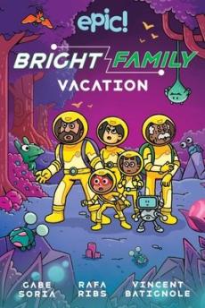 The Bright Family: Vacation